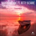 Markus Boehme ft. Betty Bizarre - Bad Girls Bad Boys