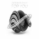 Ocean's Envy - For You