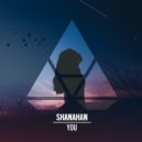 Shanahan - You (Radio Dub Edit)