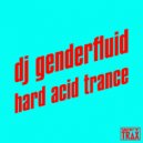 dj genderfluid - illusional