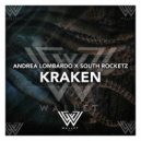 Andrea Lombardo x South Rocketz - Kraken