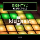 Eighty2 - Respectable
