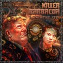 Killerbarbacoa - Radioactive Kids