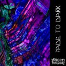 Riddim Fernandez - Fade to Dark