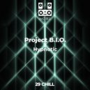 Project B.I.O. - Hypnotic