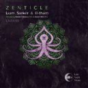 Liam Sieker; B-Tham - Zenticle