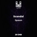 Scandal - Spasm
