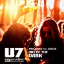 Andy Jornee - OUT OF THE DARK (U7Radio)