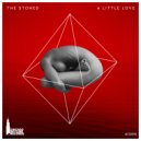 The Stoned - A Little Love