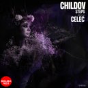 Childov - Steps (CELEC Remix)