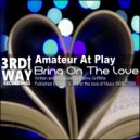 Amateur At Play - I Know Which Category I\'m In (Original Mix)