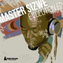 Master Sizwe & Mluusician - Loud