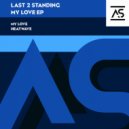 Last 2 Standing - Heatwave