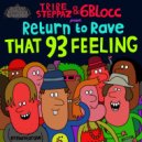 Tribe Steppaz and 6Blocc - That 93 Feeling