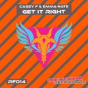 Casey F & Emma-Nate - Get It Right