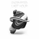 Encrypted - Last Hour