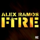 Alex Ramos - Fire (Original Mix)