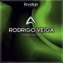 Rodrigo Veiga - Come On