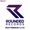 Ricky Frengue - Alone (Radio Edit)