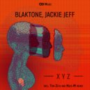 Jackie Jeff, blaktone, Haze-M - XYZ (Haze-M Remix)