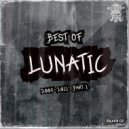 Lunatic & Miss Hysteria - D-Pressed