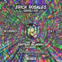 Erick Rosales - Gisli (Santiago Bejarano Remix)