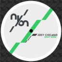 Joey Chicago - Don't Mind