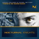 Kenny Palmer; Daniel Skyver - There's No Going Back