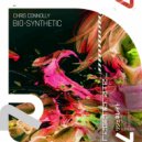 Chris Connolly - Bio-synthetic