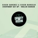 Xisco Sanchez - Everybody Get Up