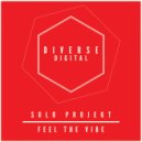 Solo Projekt - Feel The Vibe (Original Mix)