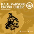 Paul Parsons & Bronx Cheer - Name Droppin