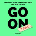 Matheus Rosa, Mario Fitoria - The God Father