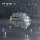 Uncertain - Badass (Original Mix)