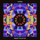 Mynex - Ready To Let Go