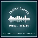 Tracey Cooper - Ms.Her