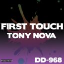 Tony Nova - First Touch