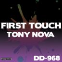 Tony Nova - First Touch (Organ Layers Mix)