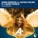 Vann Morfin & Laura Noble - Love Ahora (feat. Laura Noble) (Jacob Colon Remix)