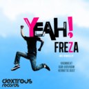 Freza & Hermetic Dust - Yeah! (Hermetic Dust Remix)