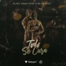 Black Jonas Point & Belen El Deconetao - Todo Se Cura ()