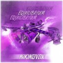 NikiNovok - Equilibrium (Original Mix)