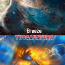 yugaavatara - Breeze (Mix 2021)