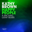 Kathy Brown - Happy People