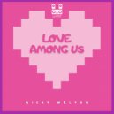 Nicky Welton - Love Among Us