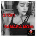 Samara Moni - Stop