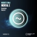 NEGRETE (MX) - Mental E
