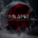 Relapse - Sick Satisfaction