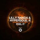 Lilly Randa, HyperSOUL-X - Feel It