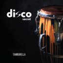 Disco Secret - Tamburella